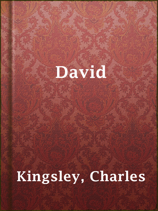 Title details for David by Charles Kingsley - Available